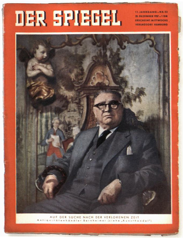 Titelseite des „Spiegels“ vom 24. Dezember 1957 Otto Bernheimer, Präsident des Bundesverbands des deutschen Kunst- und Antiquitätenhandels e. V., auf der Titelseite des „Spiegels“: „Auf der Suche nach der verlorenen Zeit. Antiquitätenhändler Bernheimer“ (Der Spiegel 52, 24.12.1957). Datum: Emily D. Bilski, Die Kunst- und Antiquitätenfirma Bernheimer, Ausst.-Kat. München, München 2007, S. 29.